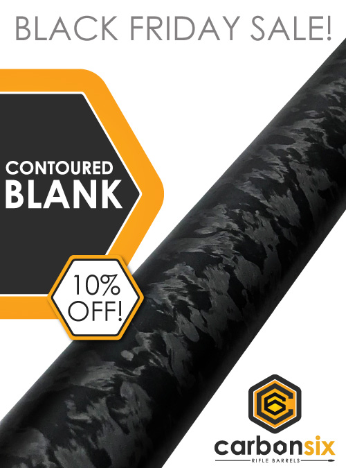 Carbon Six Black Friday Carbon Fiber Rifle Blank Sale